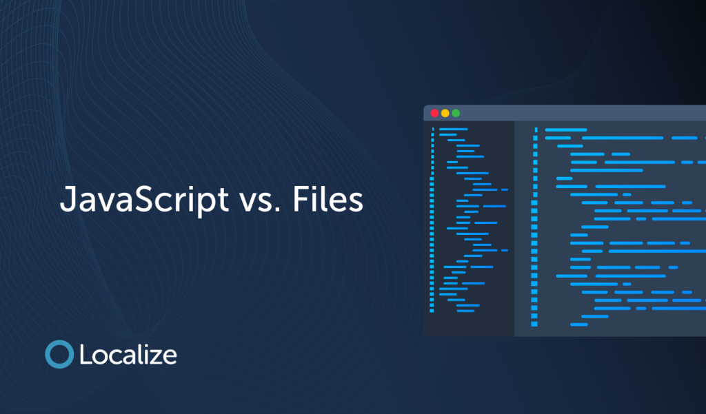 Image: comparing javascript vs file-based localization